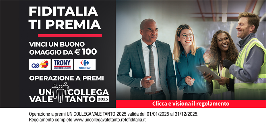 Agenzia A&C Finance Srl Fiditalia | Napoli, Giugliano in Campania | Fiditalia ti premia - Vinci un buono omaggio da €100. Operazione a premi. Clicca e visiona il regolamento. Operazione a premi UN COLLEGA VALE TANTO 2025 valida dal 01/01/2025 al 31/12/2025. Regolamento completo www.uncollegavaletanto.retefiditalia.it