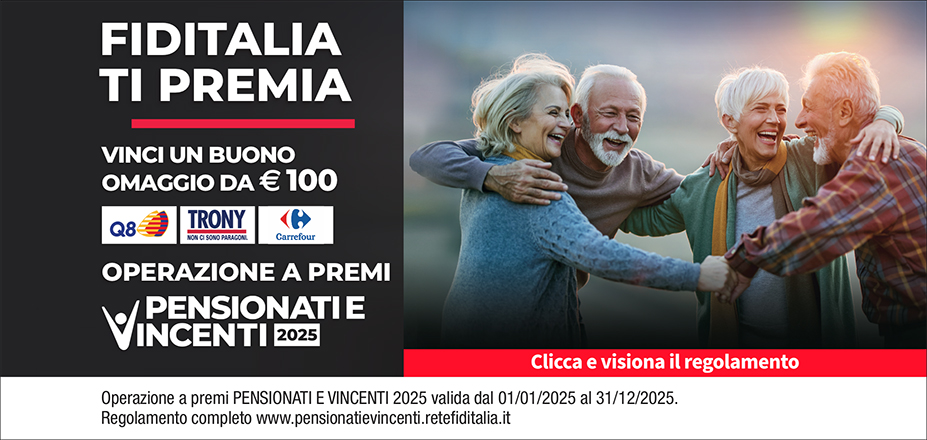 Agenzia A&C Finance Srl Fiditalia | Napoli, Giugliano in Campania | Fiditalia ti premia - Vicni un omaggio da €100. Operazione a premi. Clicca e visiona il regolamento. Operazione a premi PENSIONATI E VINCENTI 2025 valida dal 01/01/2025 al 31/12/2025. Regolamento completo www.pensionatievincenti.retefiditalia.it